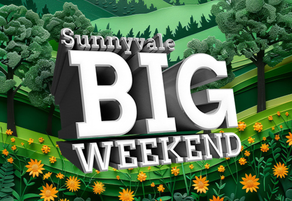 Sunnyvale June Big Weekend